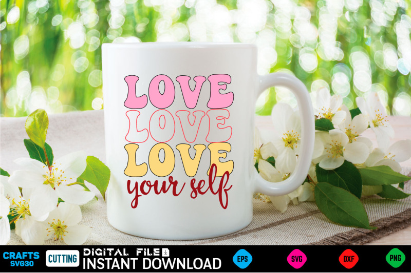 love-yourself-svg-design
