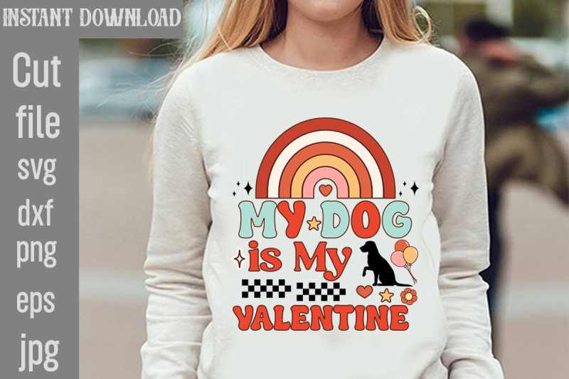 my-dog-is-my-valentine-svg-cut-file-valentine-png-bundle-valentine-quo