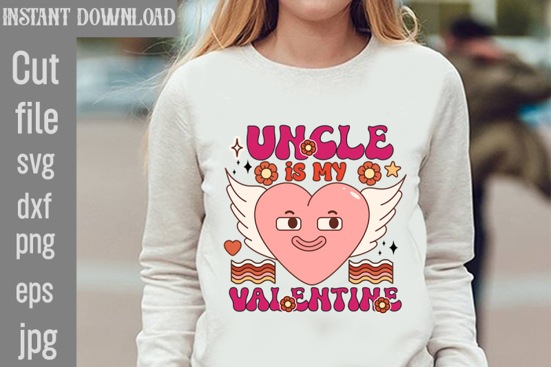 uncle-is-my-valentine-svg-cut-file-valentine-png-bundle-valentine-quot