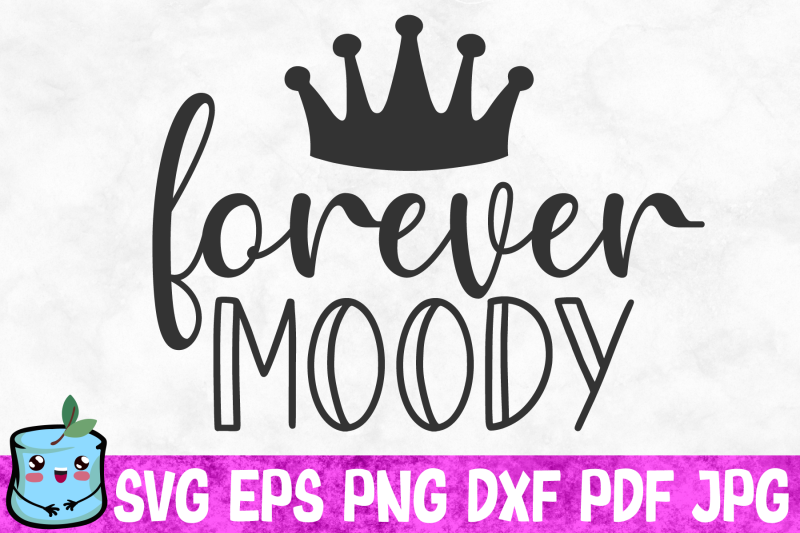 forever-moody