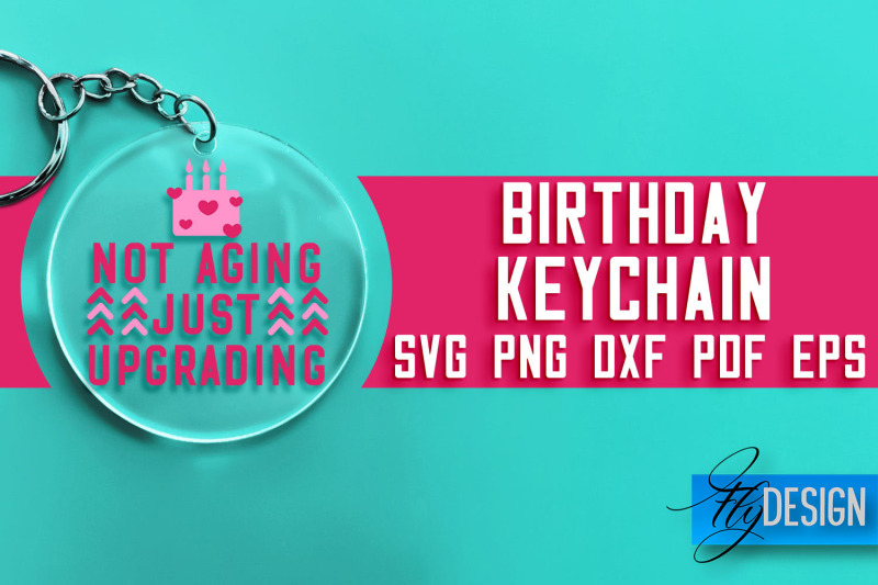 birthday-keychain-svg-design-birthday-quotes-svg-design