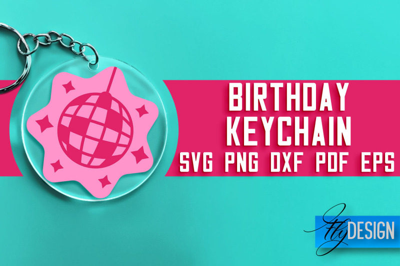 birthday-keychain-svg-design-birthday-quotes-svg-design