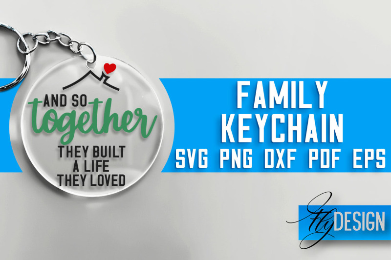 family-keychain-svg-design-family-quotes-design-svg-file