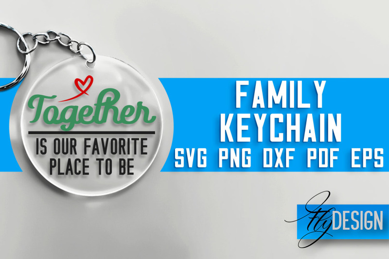 family-keychain-nbsp-svg-design-family-quotes-design-svg-file