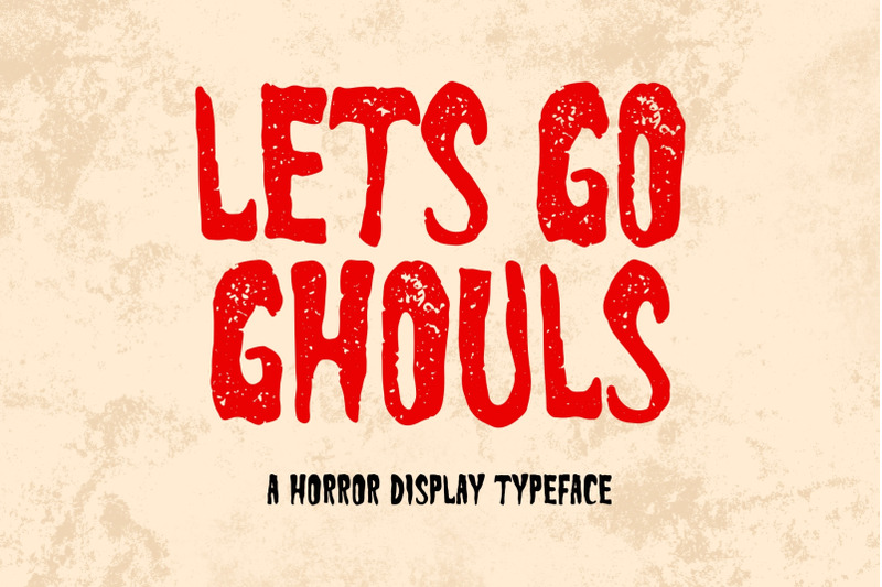 lets-go-ghouls-font-scary-style-horrortypeface-texture-font-spooky