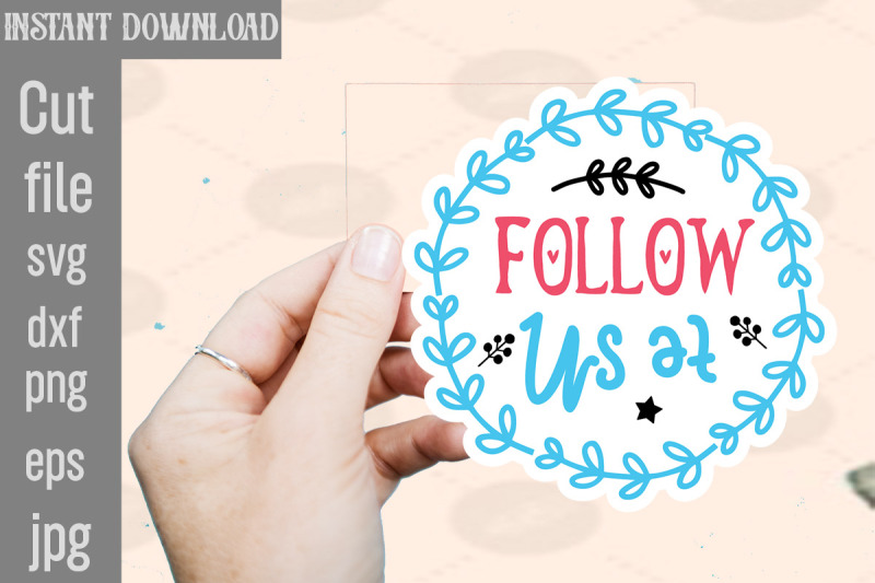 follow-us-at-svg-cut-file-thank-you-stickers-thank-you-stickers-for-s