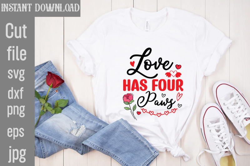 love-has-four-paws-svg-cut-file-valentine-quotes-new-quotes-bundle-s