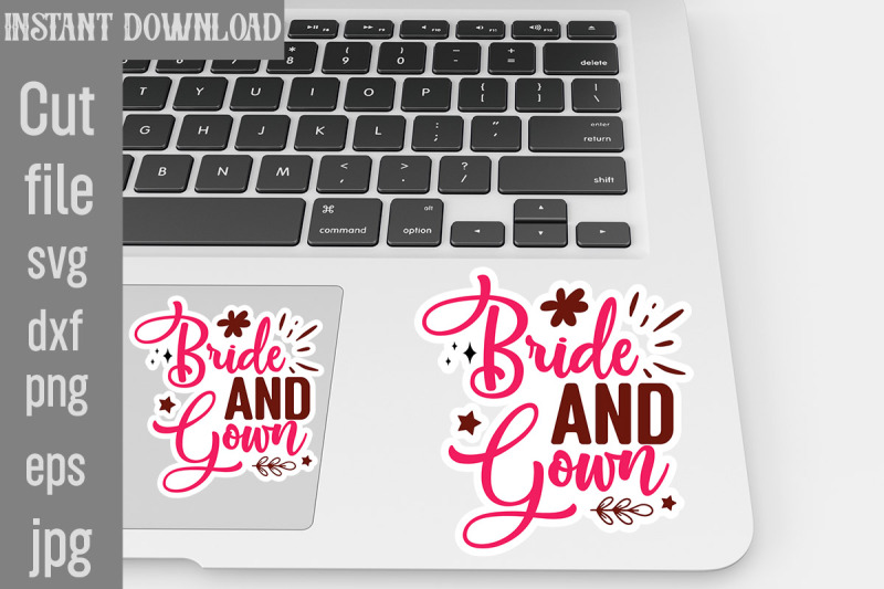 bride-and-gown-svg-cut-file-wedding-quotes-sticker-bundle-wedding-quot