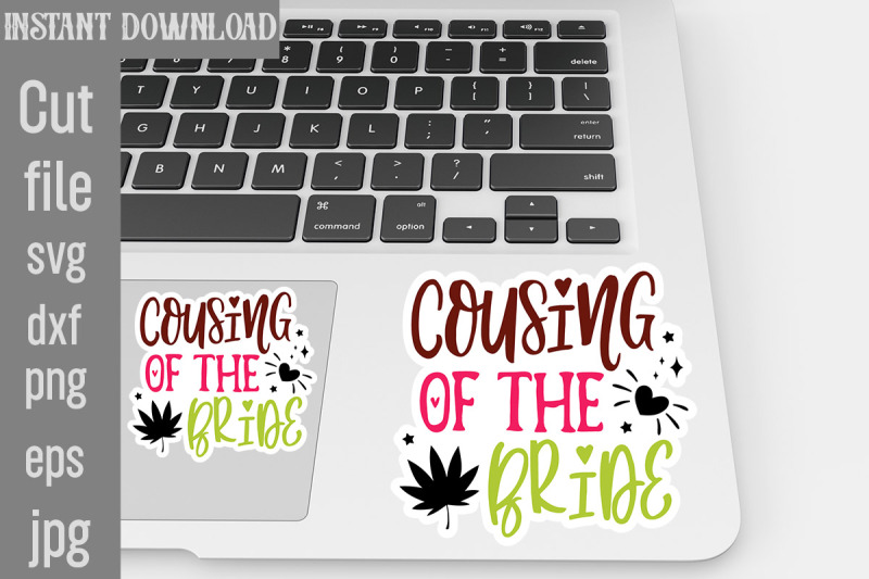 cousing-of-the-bride-svg-cut-file-wedding-quotes-sticker-bundle-weddin