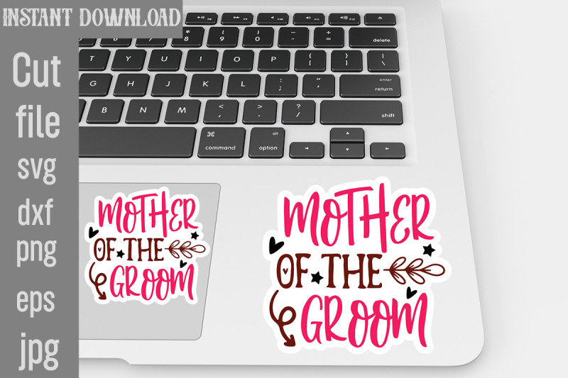 mother-of-the-groom-svg-cut-file-wedding-quotes-sticker-bundle-wedding