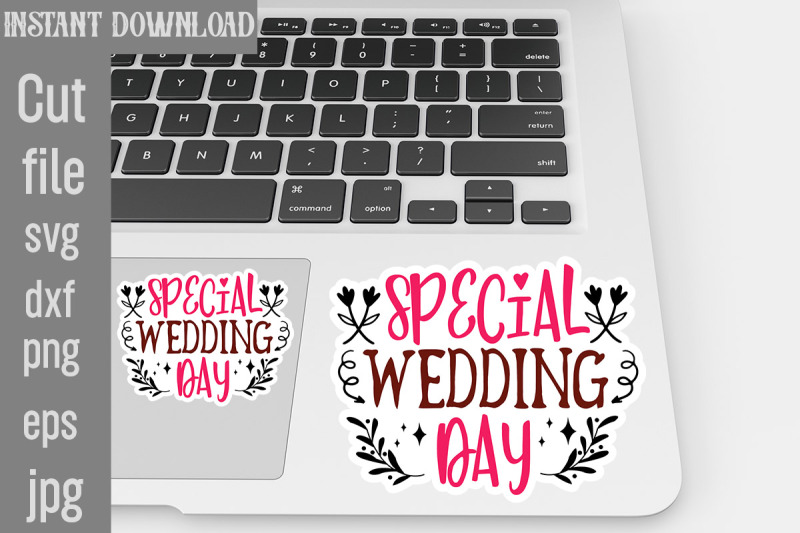 special-wedding-day-svg-cut-file-wedding-quotes-sticker-bundle-wedding