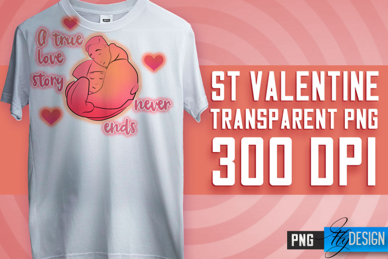 valentine-039-s-day-sublimation-love-quotes-t-shirt-design-png-file