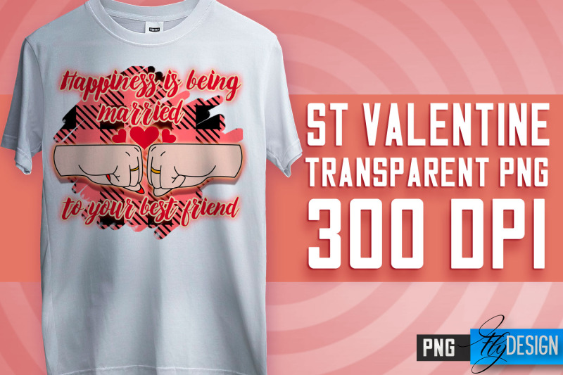 valentine-039-s-day-sublimation-love-quotes-t-shirt-design-png-file