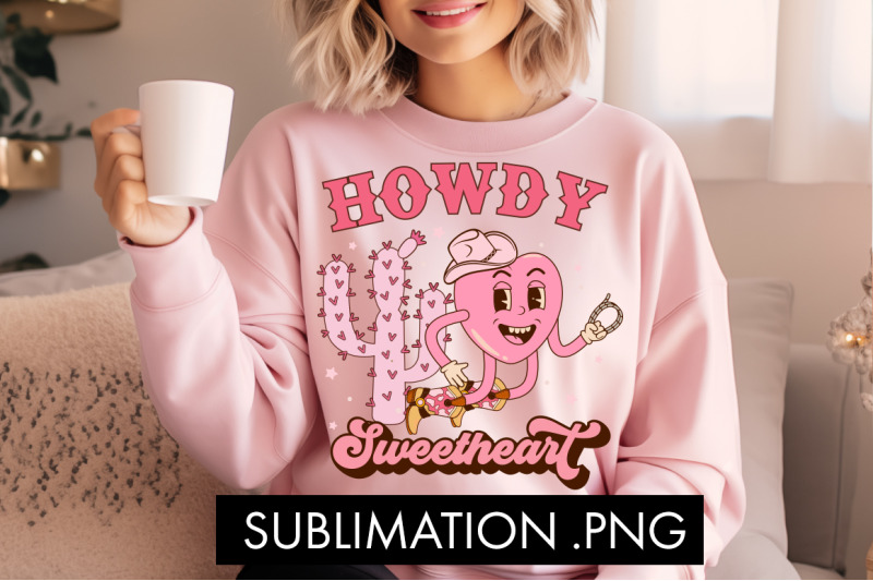 howdy-sweetheart-valentine-png-sublimation