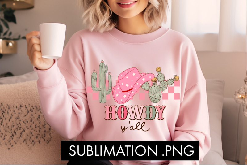 howdy-y-039-all-png-sublimation