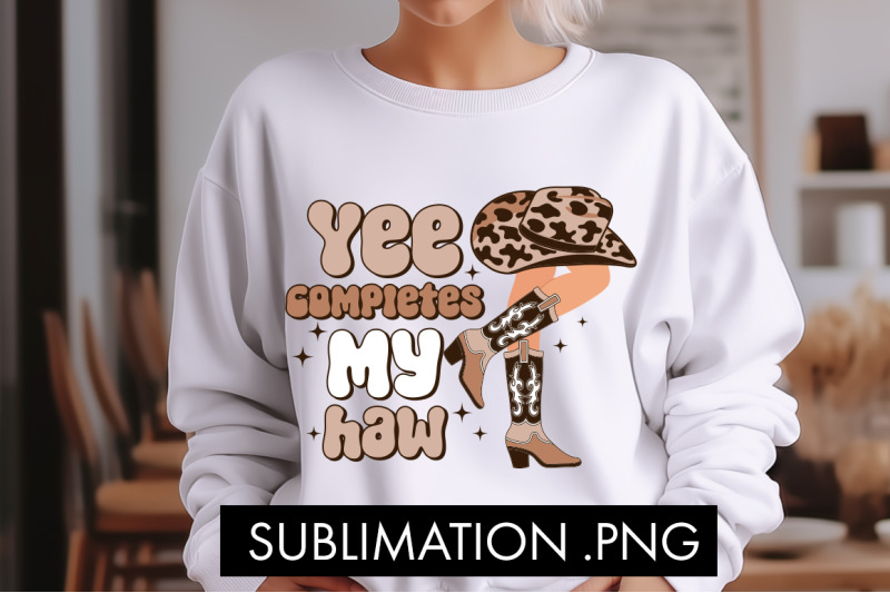 yee-completes-my-haw-png-sublimation