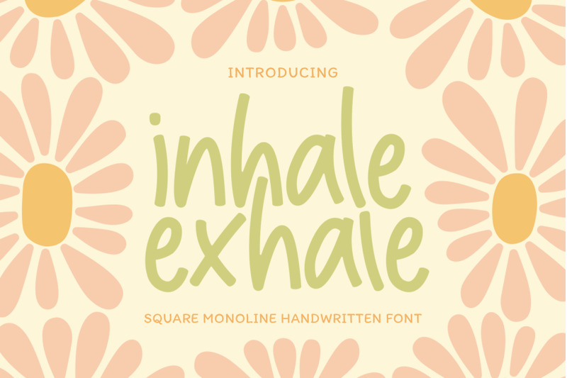 inhale-exhale-square-monoline-handwritten-simplicity-font-monoline