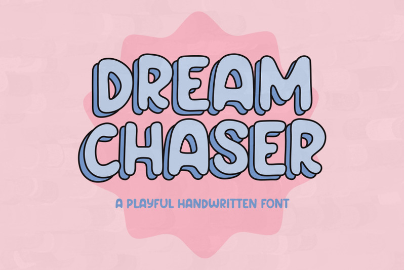 dream-chaser-font-sans-serif-typeface-playful-style-friendly-font
