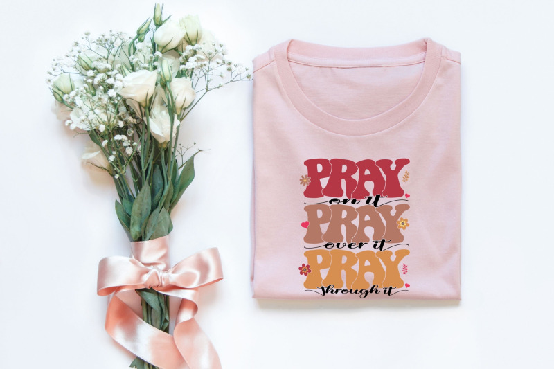 pray-on-it-pray-over-it-boho-retro-shirt-design