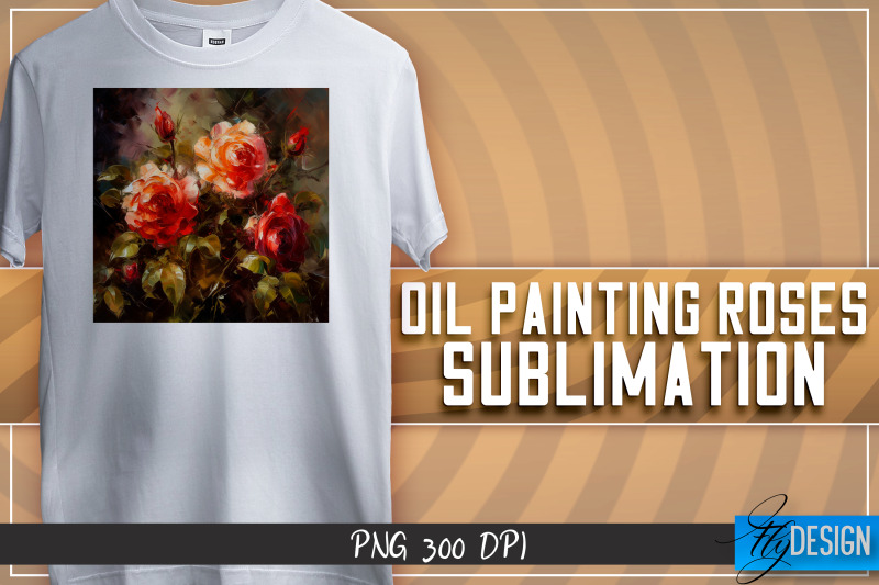 oil-painting-roses-sublimation-t-shirt-design-png-file