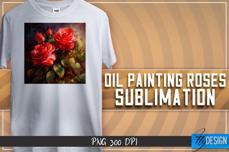 oil-painting-roses-sublimation-t-shirt-design-png-file