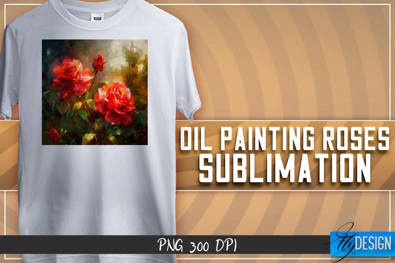 oil-painting-roses-sublimation-t-shirt-design-png-file