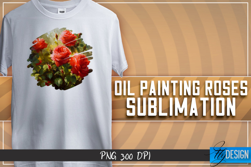 oil-painting-roses-sublimation-t-shirt-design-png-file