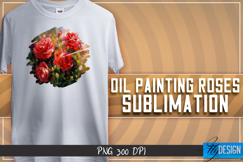 oil-painting-roses-sublimation-t-shirt-design-png-file