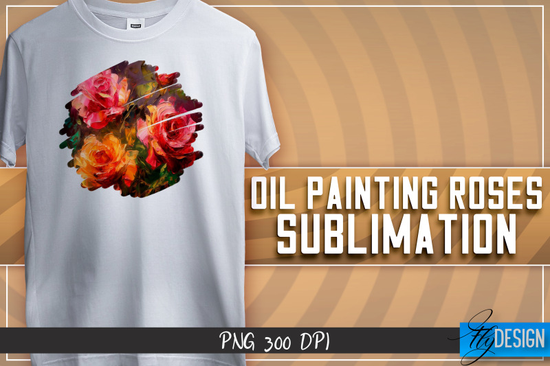 oil-painting-roses-sublimation-t-shirt-design-png-file