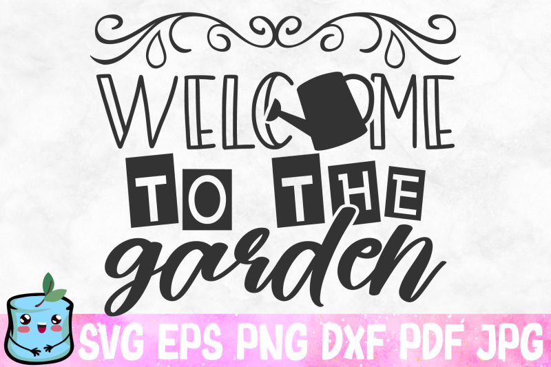 welcome-to-the-garden