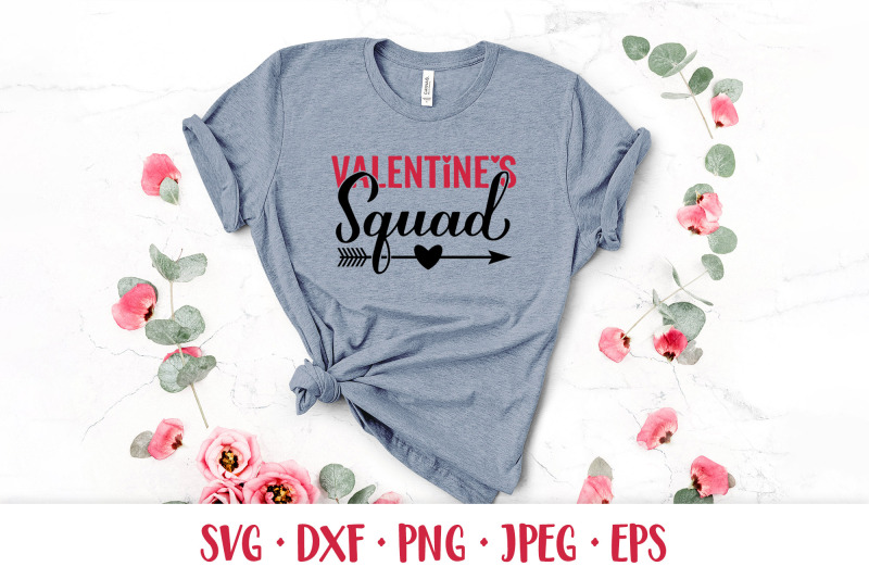 valentines-squad-svg-valentine-day-quote-shirt-design