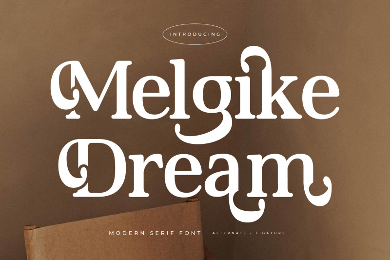 melgike-dream-modern-serif-font