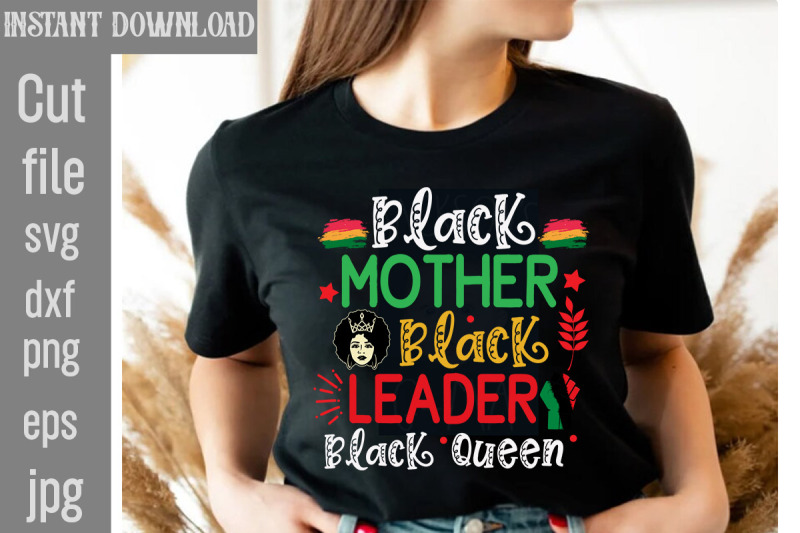 black-mother-black-leader-black-queen-svg-cut-file-black-history-month