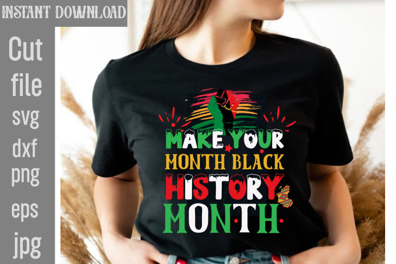 make-your-month-black-history-month-svg-cut-file-black-history-month-b