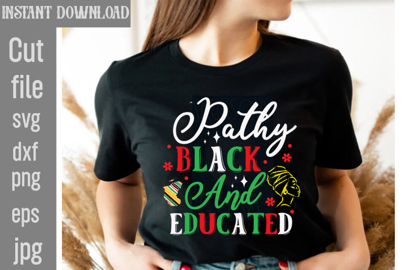 pathy-black-and-educated-svg-cut-file-black-history-month-bundle-svg