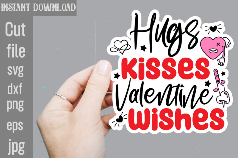 hugs-kisses-valentine-wishes-svg-cut-file-valentine-png-printable-stic