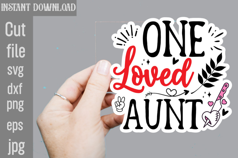 one-loved-aunt-svg-cut-file-valentine-png-printable-stickers-kawaii-p