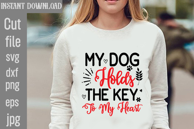 my-dog-holds-the-key-to-my-heart-svg-cut-file-dog-valentine-svg-bundle