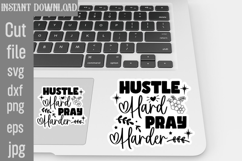hustle-hard-pray-harder-svg-cut-file-inspirational-svg-digital-sticke