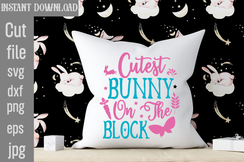 cutest-bunny-on-the-block-svg-cut-file-svg-bundle-welcome-spring-svg