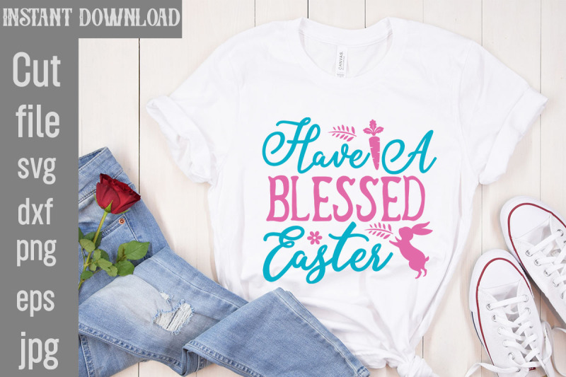 have-a-blessed-easter-svg-cut-file-svg-bundle-welcome-spring-svg-spr