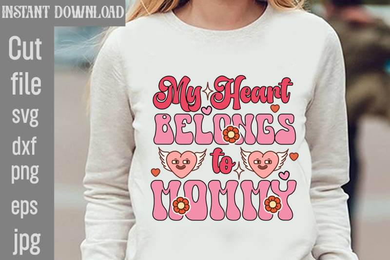 my-heart-belongs-to-mommy-svg-cut-file-valentines-sublimation-design