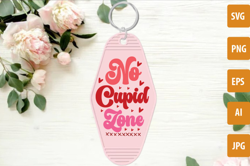 no-cupid-zone-svg-cut-file-valentine-039-s-day-motel-keychain-svg