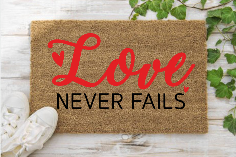 love-never-fails-valentine-039-s-day-doormat-svg