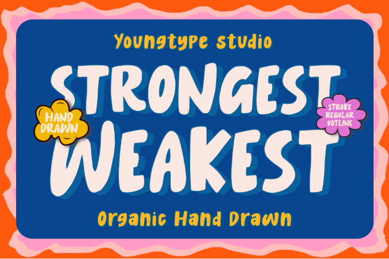 strongest-weakest