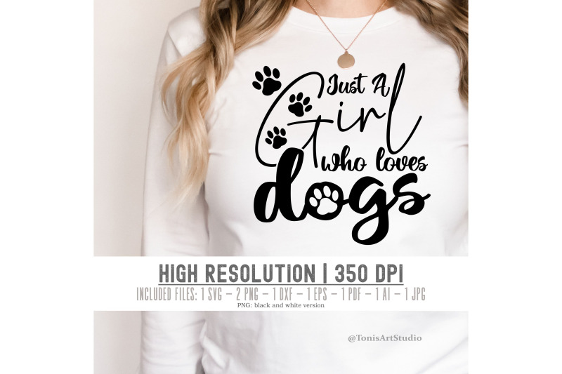 just-a-girl-who-loves-dogs-svg-dog-svg-dog-lover-shirt