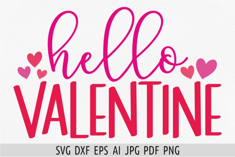 hello-valentine-svg-valentine-039-s-day-svg-14th-february-svg