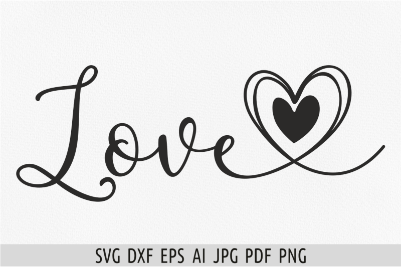 love-svg-valentines-day-svg-love-sign-svg-love-png-love-with-heart-svg