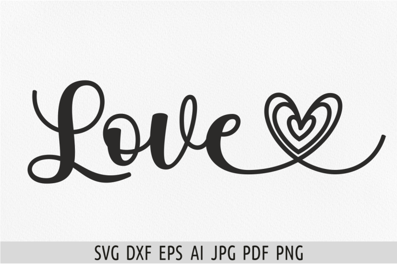 love-svg-valentines-day-svg-love-sign-svg-love-png-love-with-heart-svg