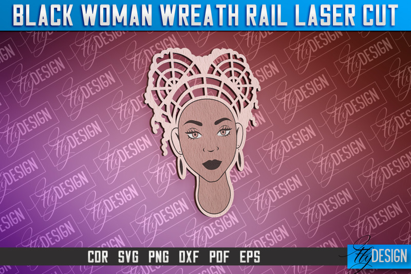 black-woman-wreath-rail-laser-cut-laser-cut-design-cnc-file